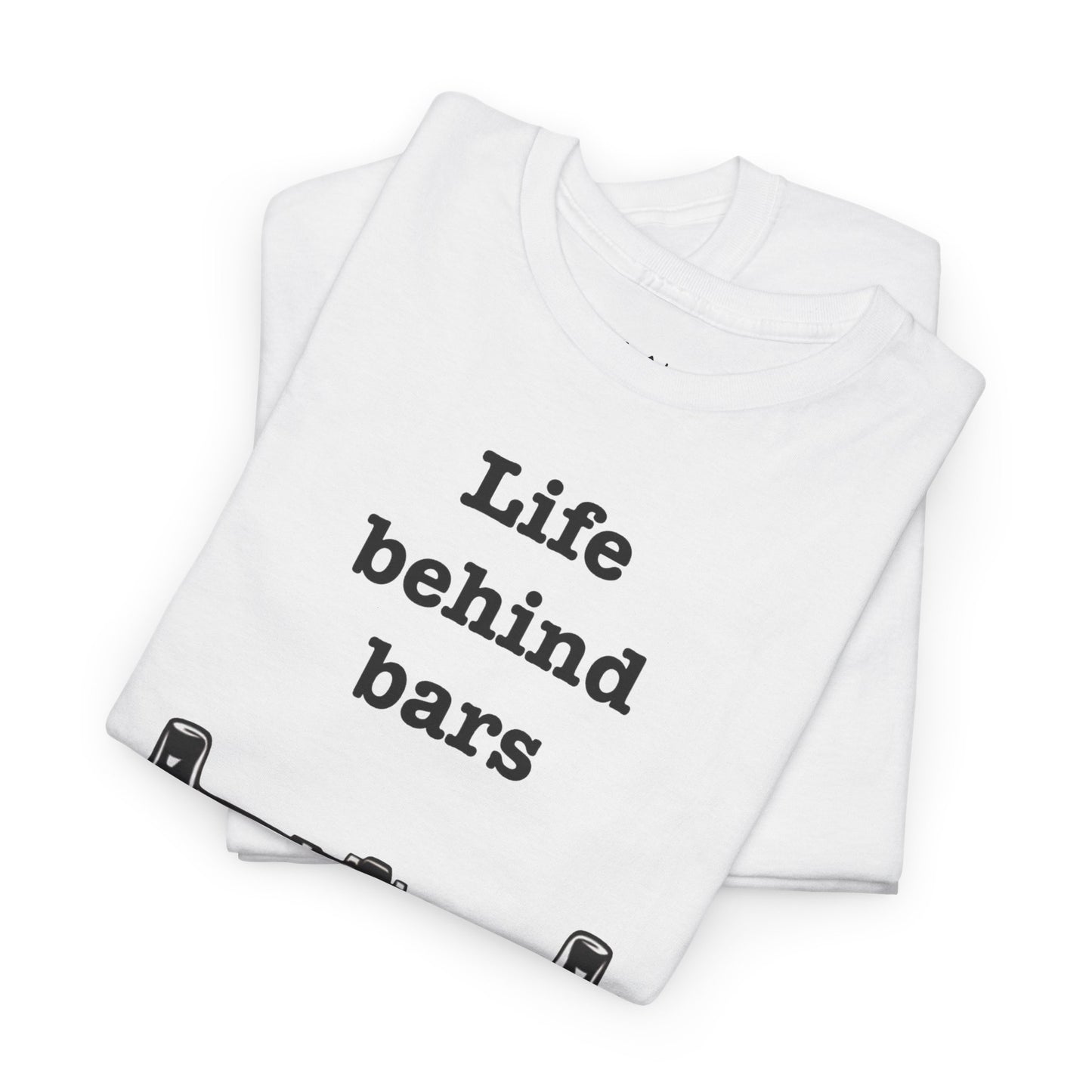Unisex Casual Tee - Life Behind Bars